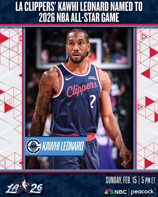 NBA官方：萊昂納德增補入選2026年全明星賽 填補美國隊人數(shù)缺口